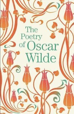 Cover for Oscar Wilde · The Poetry of Oscar Wilde - Arcturus Great Poets Library (Paperback Book) (2019)