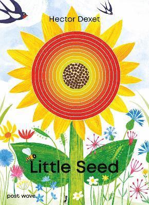 Cover for Hector Dexet · Little Seed (Hardcover Book) (2025)