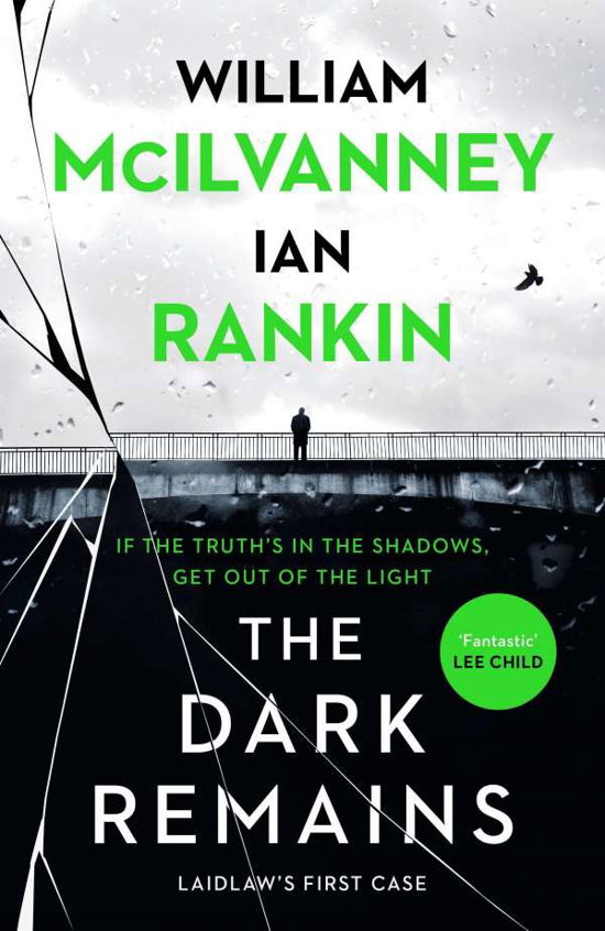 Cover for Ian Rankin · The Dark Remains: The Sunday Times Bestseller and The Crime and Thriller Book of the Year 2022 (Paperback Book) [Main edition] (2022)