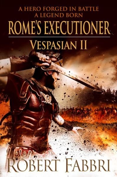 Cover for Robert Fabbri · Rome's Executioner - Vespasian (Pocketbok) [Main edition] (2012)