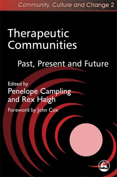 Cover for Penelope Campling · Therapeutic Communities (Hardcover Book) (1999)