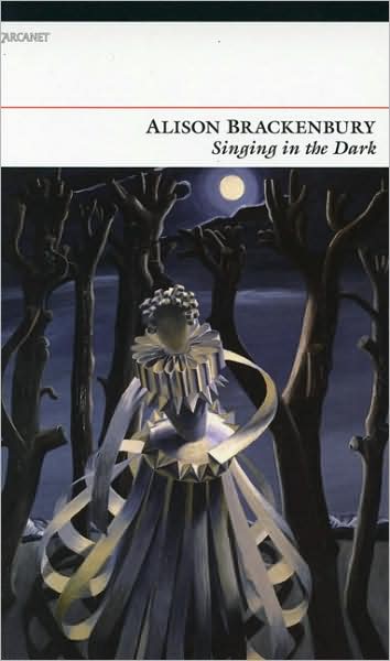 Cover for Alison Brackenbury · Singing in the Dark (Paperback Book) (2008)