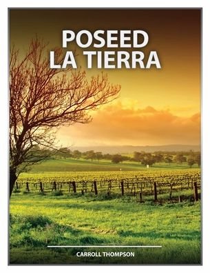 Cover for Carroll Thompson · Poseed La Tierra (Paperback Book) (2022)