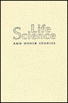 Cover for Keith Taylor · Life Science and Other Stories (Paperback Book) (1995)