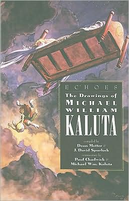 Echoes Drawings of Michael Wm Kaluta - Paul Chadwick - Books - Vanguard Productions - 9781887591140 - January 18, 2001