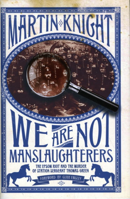 Cover for Martin Knight · We Are Not Manslaughterers (Hardcover Book) (2010)