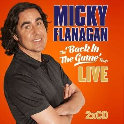 Cover for Micky Flanagan · Back in the Game (CD) (2014)