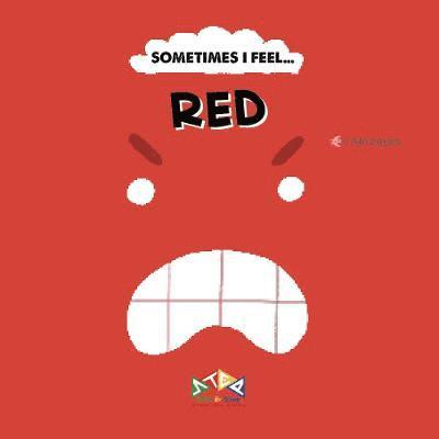 Cover for Red - SOMETIMES I FEEL... (Board book) (2021)