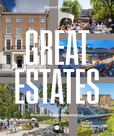 Cover for Sarah Yates · Great Estates: Models for modern placemaking (Hardcover Book) (2024)