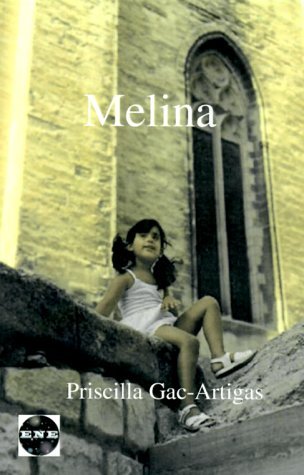 Melina: Conversaciones Con El Ser Que Seras - Priscilla Gac-artigas - Bücher - Ediciones Nuevo Espacio - 9781930879140 - 20. August 2000