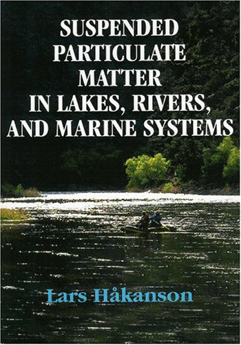 Cover for Lars Håkanson · Suspended Particulate Matter in Lakes, Rivers, and Marine Systems (Paperback Book) (2006)