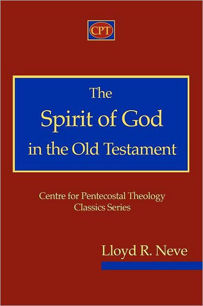 Cover for Lloyd R Neve · The Spirit of God in the Old Testament (Pocketbok) (2011)