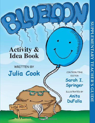 Cover for Julia Cook · Blueloon Activity &amp; Idea Book (Pocketbok) (2013)