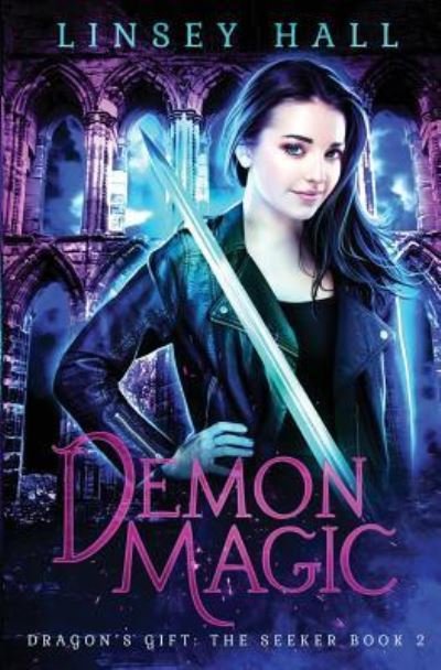 Cover for Linsey Hall · Demon Magic (Paperback Book) (2016)