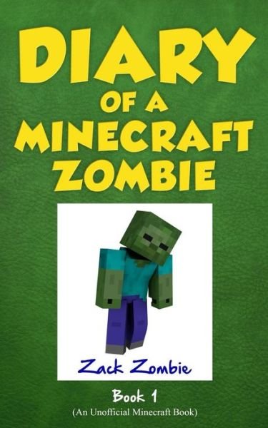 Cover for Herobrine Publishing · Diary of a Minecraft Zombie Book 1: a Scare of a Dare (Pocketbok) (2015)