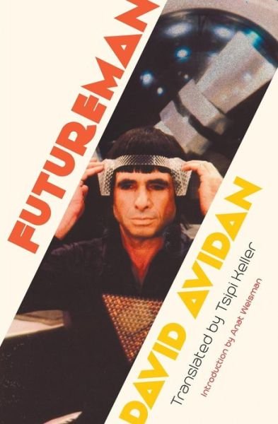 Cover for David Avidan · Futureman (Paperback Book) (2017)