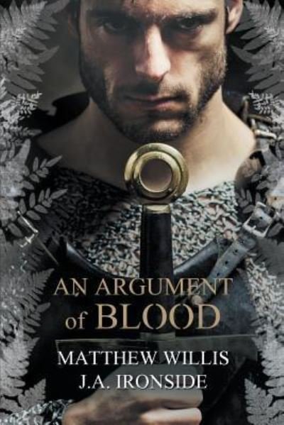 Cover for Matthew Willis · An Argument of Blood (Paperback Book) (2017)
