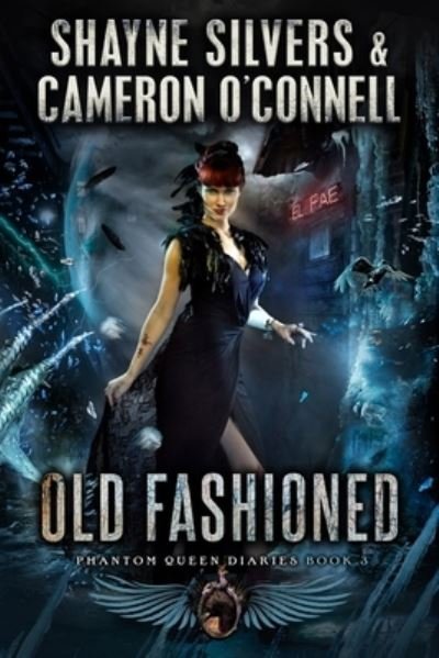 Cover for Cameron O'Connell · Old Fashioned (Paperback Bog) (2018)