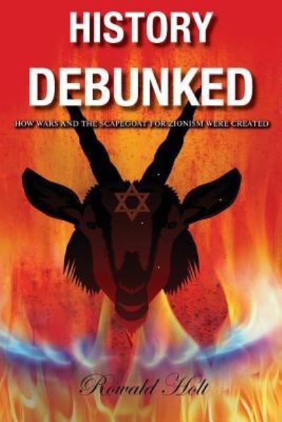 Cover for Rowald Holt · History Debunked (Paperback Book) (2018)
