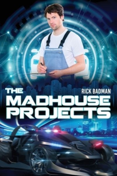 Cover for Rick Badman · The Madhouse Projects (Paperback Book) (2019)