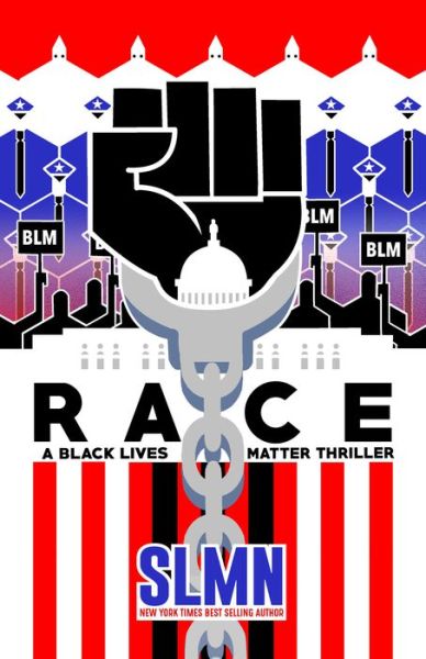 Cover for Slmn · Race: A Black Lives Matter Thriller (Paperback Book) (2022)