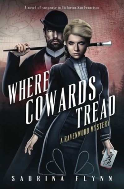 Cover for Sabrina Flynn · Where Cowards Tread (Book) (2020)