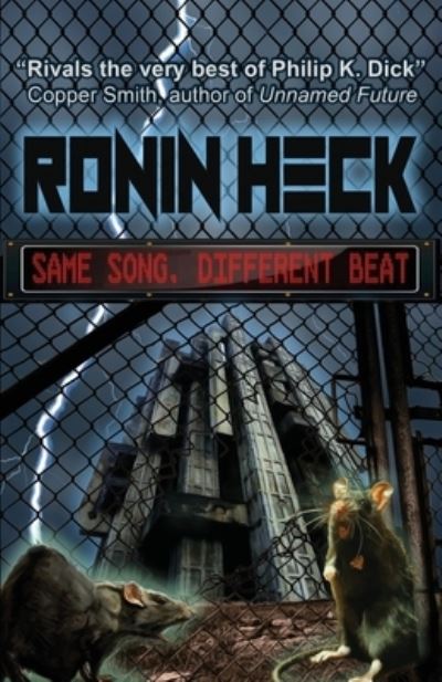 Cover for Ronin Heck · Same Song, Different Beat (Book) (2022)