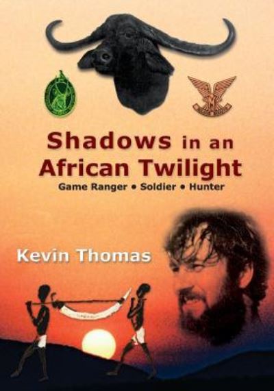 Cover for Kevin Thomas · Shadows in an African Twilight (Pocketbok) (2017)