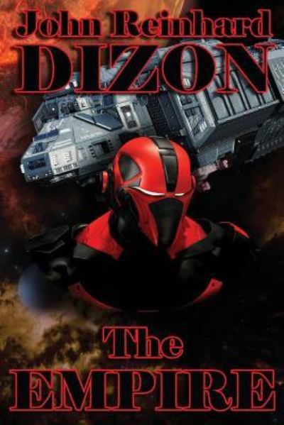 Cover for John Reinhard Dizon · The Empire (Paperback Book) (2017)