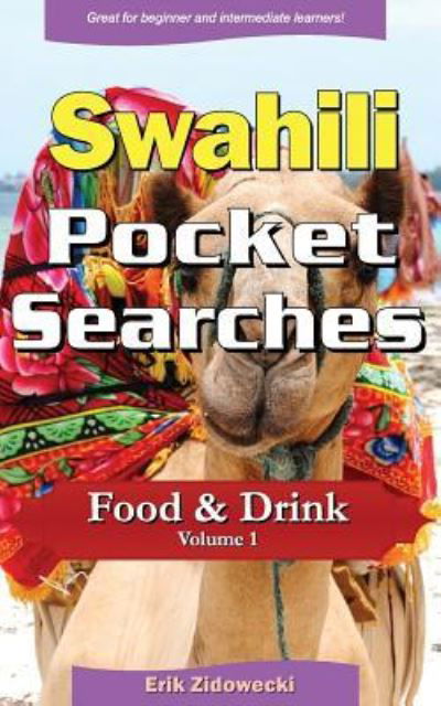 Cover for Erik Zidowecki · Swahili Pocket Searches - Food &amp; Drink - Volume 1 (Paperback Book) (2017)