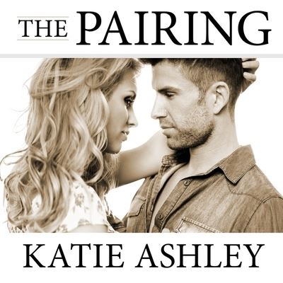 The Pairing Lib/E - Katie Ashley - Muzyka - Tantor Audio - 9781982669140 - 22 grudnia 2015