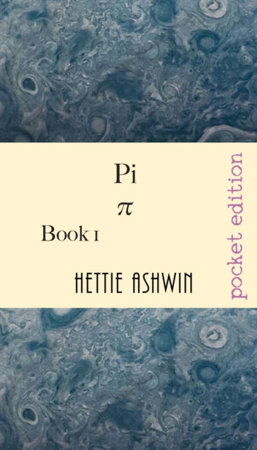 Cover for Hettie Ashwin · Pi (Paperback Book) (2020)