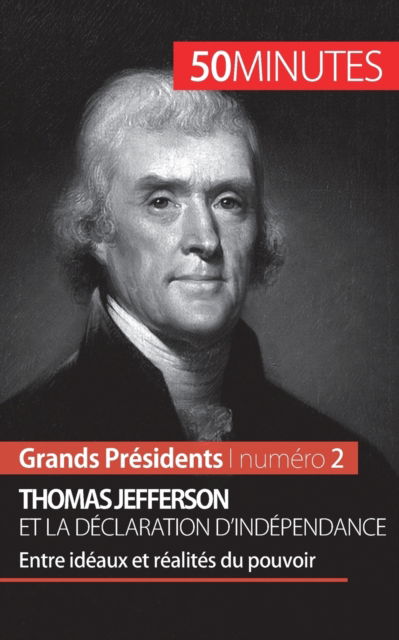 Cover for Mélanie Mettra · Thomas Jefferson et la Declaration d'independance (Taschenbuch) (2014)