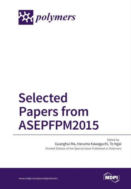 Cover for Guanghui Ma · Selected Papers from ASEPFPM2015 (Paperback Bog) (2017)