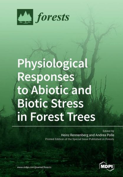 Cover for Heinz Rennenberg · Physiological Responses to Abiotic and Biotic Stress in Forest Trees (Paperback Book) (2019)