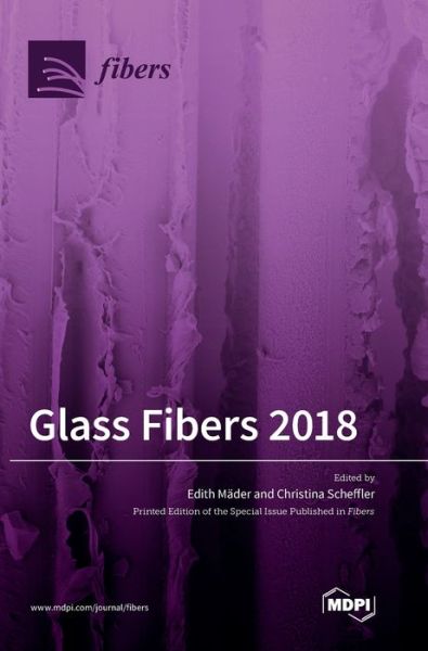 Cover for Edith Mader · Glass Fibers 2018 (Hardcover Book) (2020)