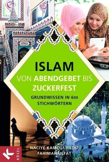 Cover for Kamcili-Yildiz · Islam,Von Abendgebet (Book)