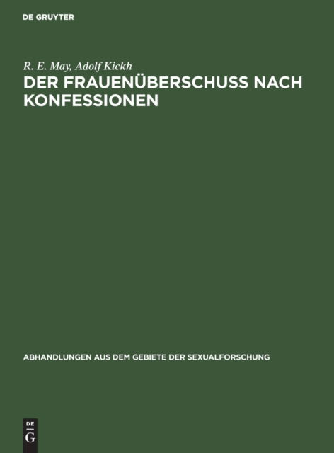 Cover for R. E. May · Frauenberschu Nach Konfessionen (N/A) (1919)