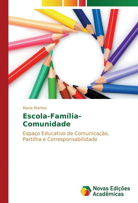 Cover for Martins · Escola-Família-Comunidade (Book)