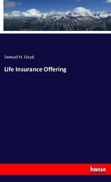 Cover for Lloyd · Life Insurance Offering (Bok)