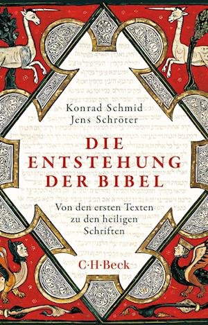 Cover for Konrad Schmid · Die Entstehung der Bibel (Paperback Bog) (2022)