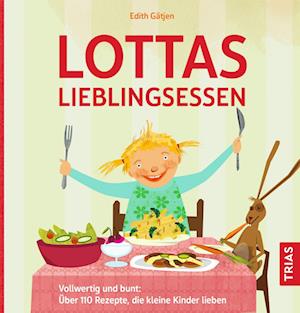 Cover for Edith Gätjen · Lottas Lieblingsessen (Book) (2023)