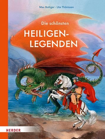 Cover for Max Bolliger · Die schönsten Heiligenlegenden (Innbunden bok) (2021)