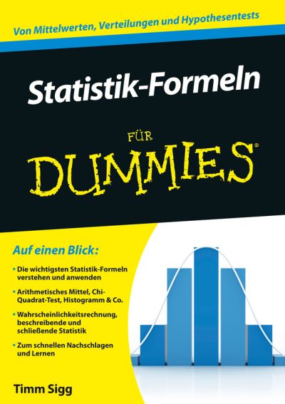 Cover for Timm Sigg · Statistik-Formeln fur Dummies - Fur Dummies (Paperback Book) (2014)