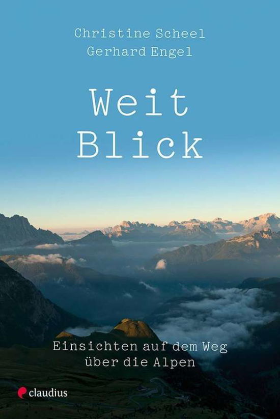 Cover for Scheel · Weit-Blick (Book)