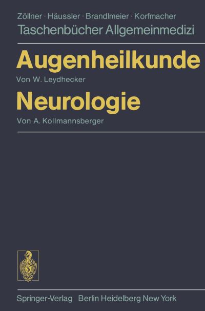 Cover for Wolfgang Leydhecker · Augenheilkunde Neurologie - Taschenbucher Allgemeinmedizin (Paperback Book) [German edition] (1978)