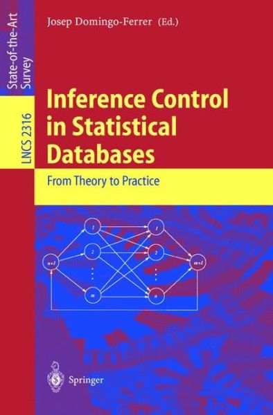 Cover for J Domingo-ferrer · Inference Control in Statistical Databases: from Theory to Practice - Lecture Notes in Computer Science (Paperback Book) (2002)