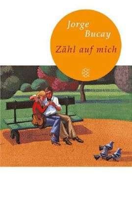 Cover for Jorge Bucay · Fischer TB.51214 Bucay:Zähl auf mich (Book)