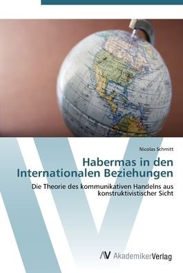 Cover for Schmitt · Habermas in den Internationalen (Bog) (2012)