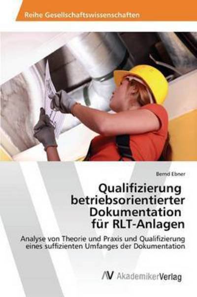 Cover for Ebner · Qualifizierung betriebsorientiert (Bog) (2015)